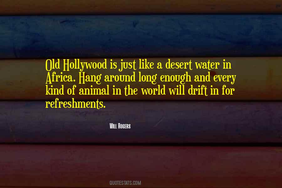 Quotes About Old Hollywood #1492093