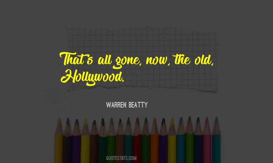 Quotes About Old Hollywood #876247