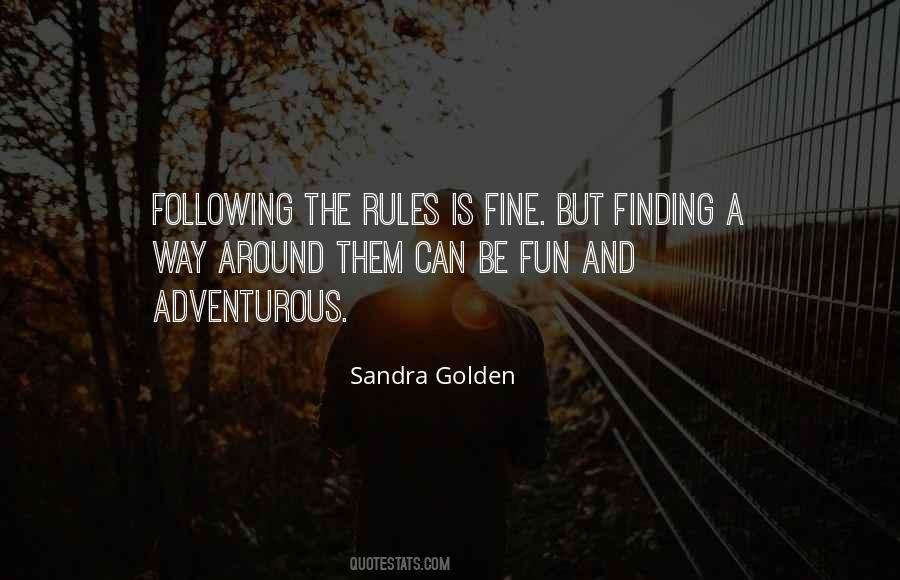 Quotes About Following Rules #1098779