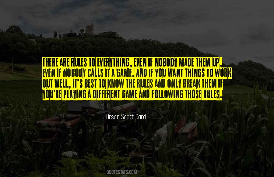 Quotes About Following Rules #1359492