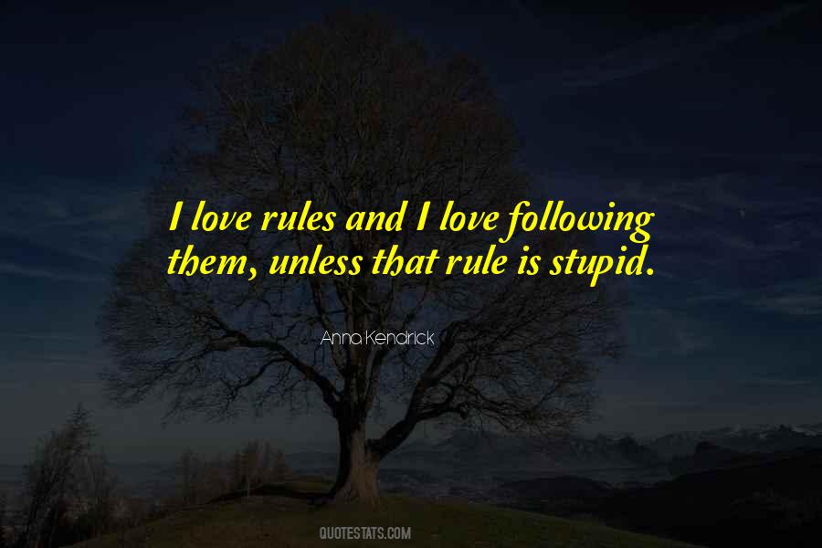 Quotes About Following Rules #1646862