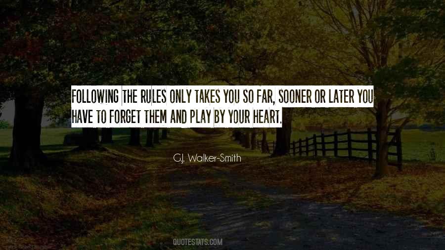 Quotes About Following Rules #772805