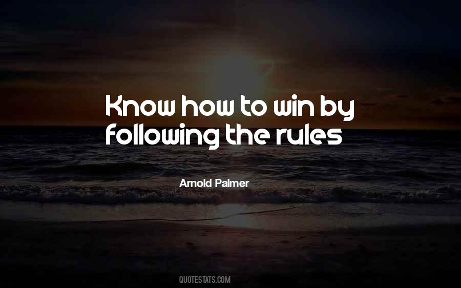 Quotes About Following Rules #774055