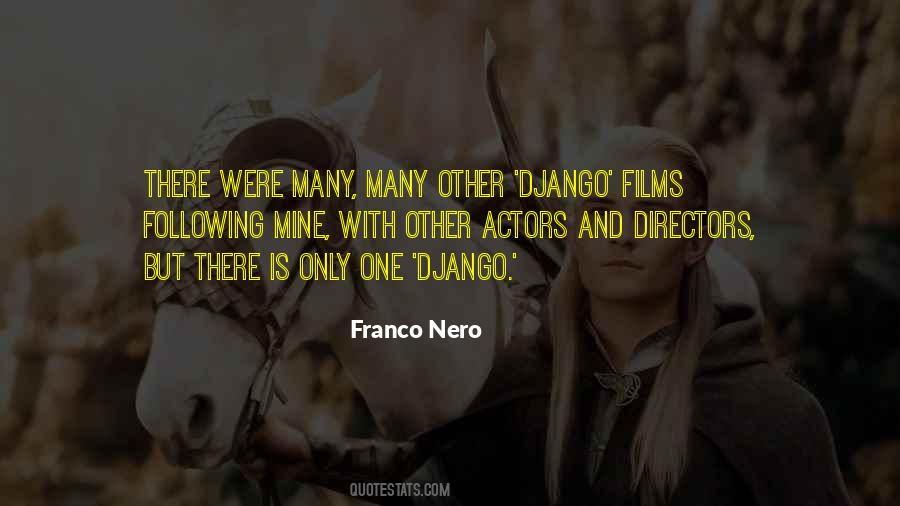 Quotes About Django #1306893