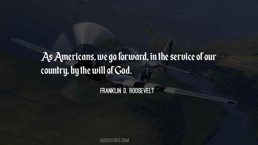 Quotes About Service To Our Country #8131