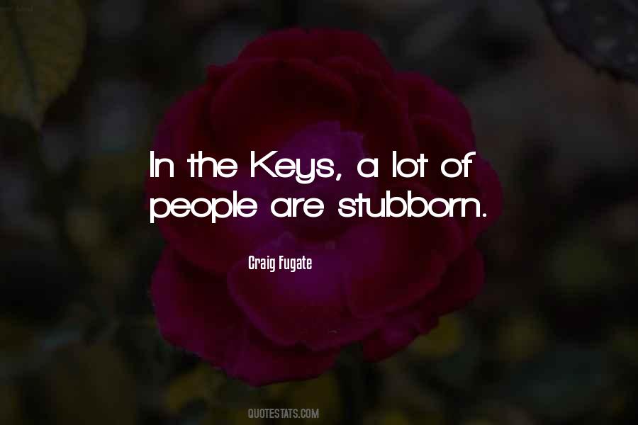 Fugate Quotes #1378365