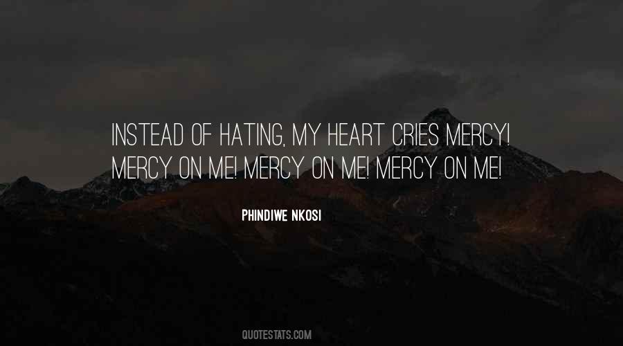 Love Mercy Quotes #368695
