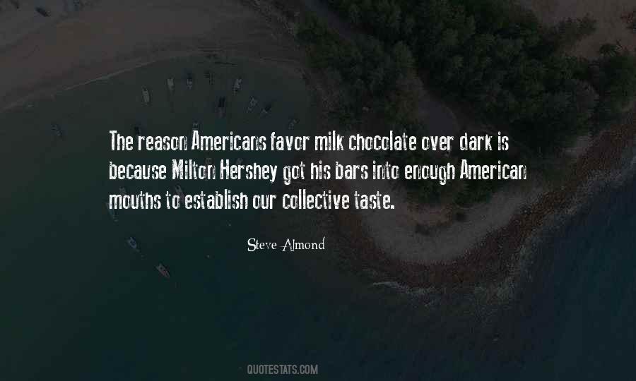 Quotes About Chocolate Bars #314474