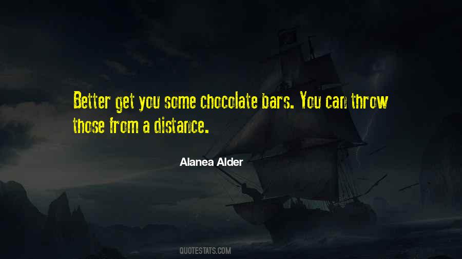 Quotes About Chocolate Bars #760811