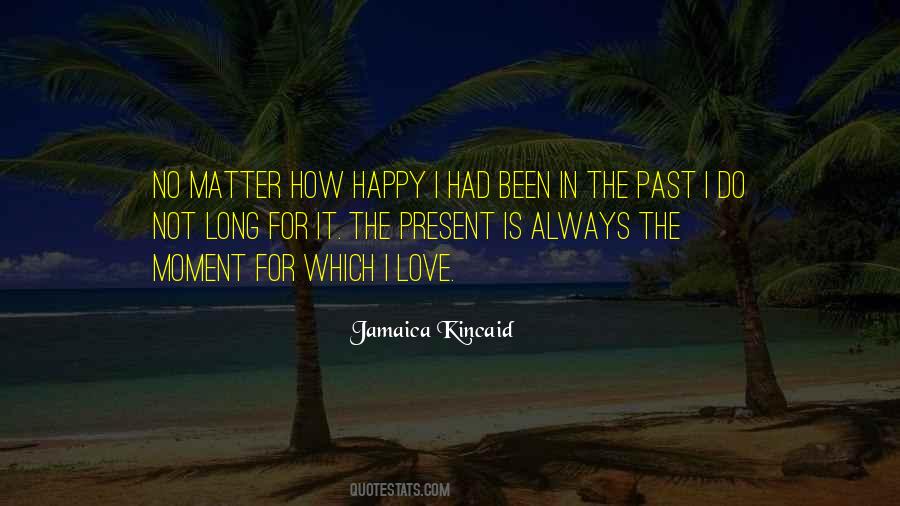 Quotes About The Past Love #151546