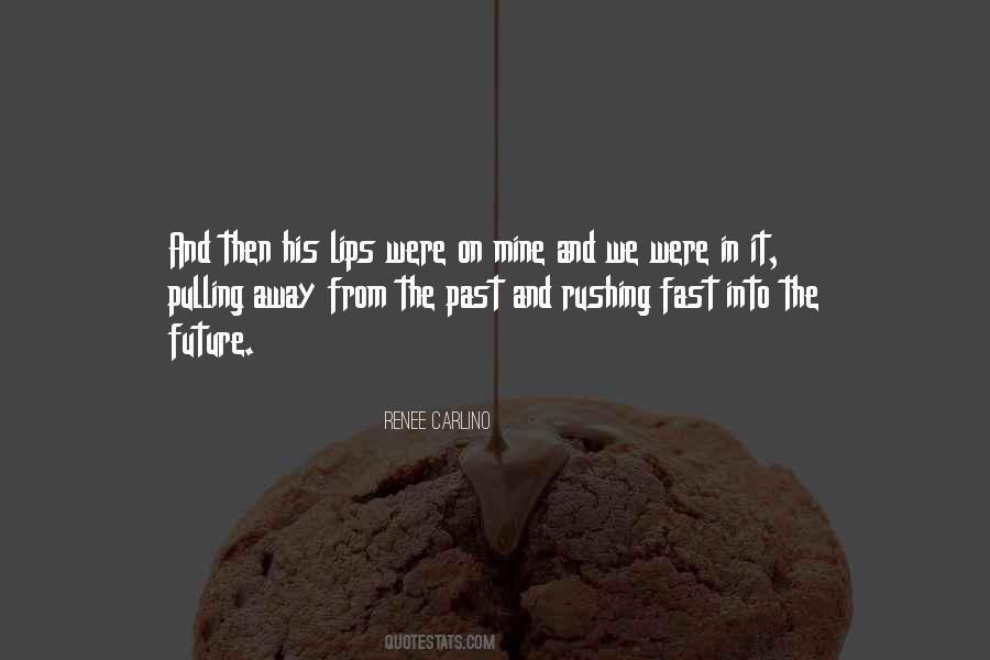 Quotes About The Past Love #263477