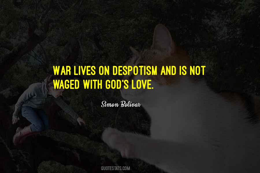 Quotes About Love Not War #396767