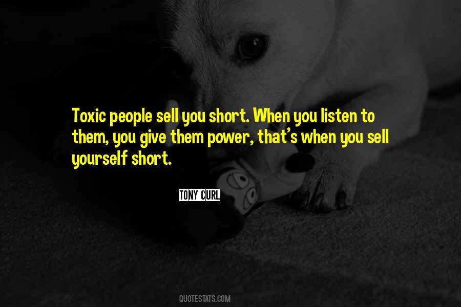 Quotes About Toxic People #1034417