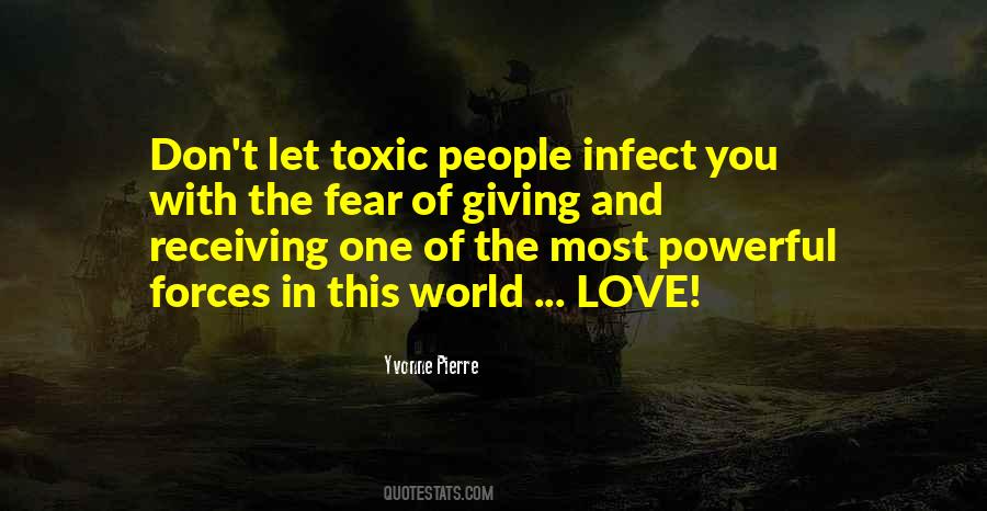 Quotes About Toxic People #1283143