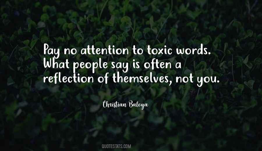 Quotes About Toxic People #1388236
