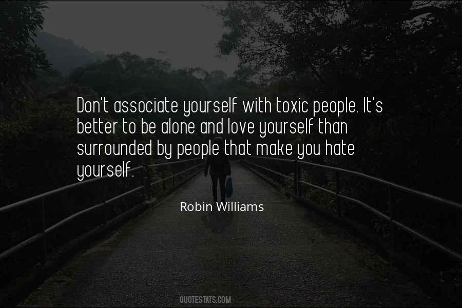 Quotes About Toxic People #251462