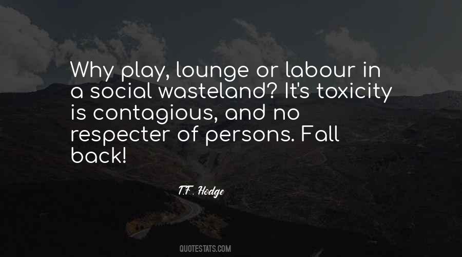 Quotes About Toxic People #333802