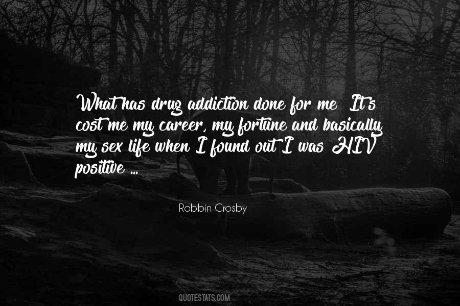 Quotes About Addiction #109950