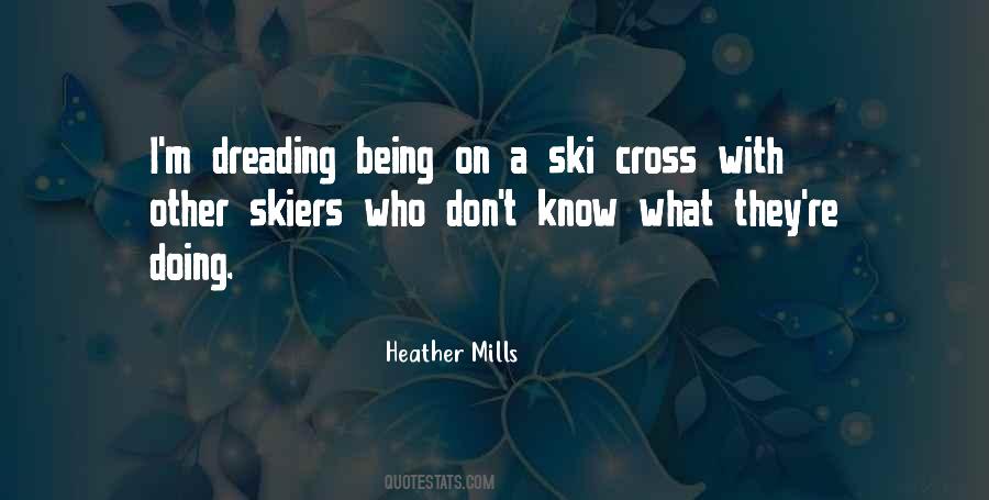 Quotes About Skiers #1773798