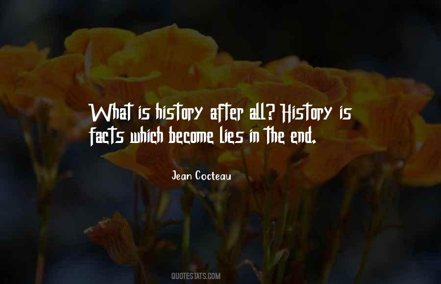 Quotes About What Is History #1282413