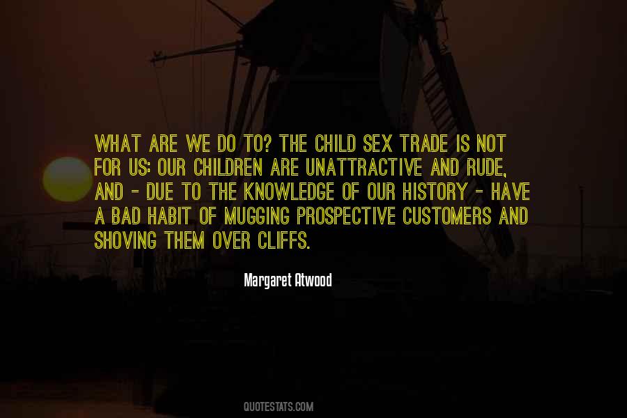 Quotes About What Is History #148124