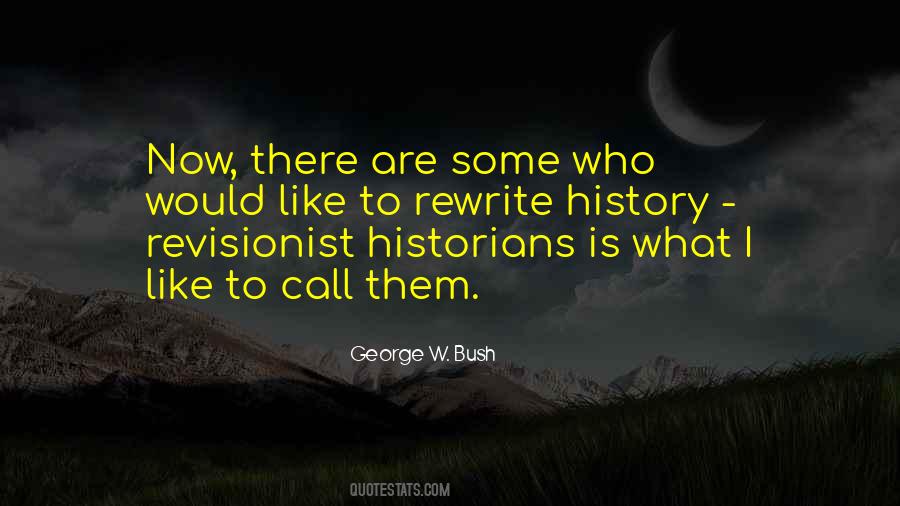 Quotes About What Is History #65174