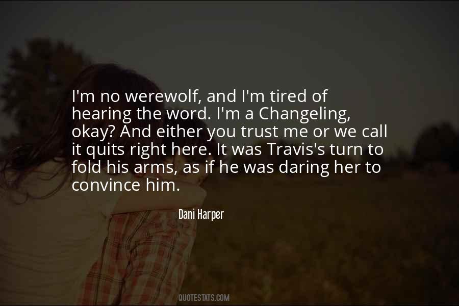 Quotes About Travis #1507286