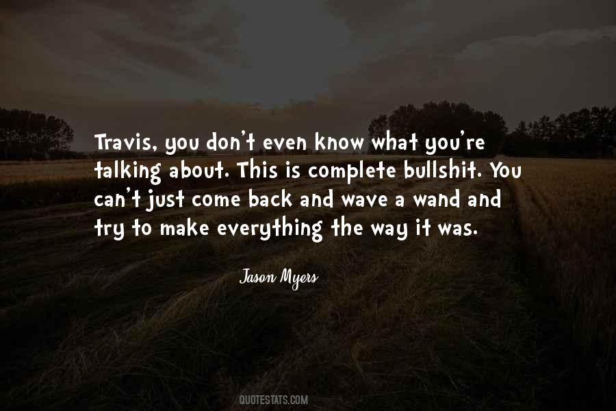Quotes About Travis #478120