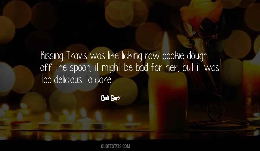 Quotes About Travis #978142