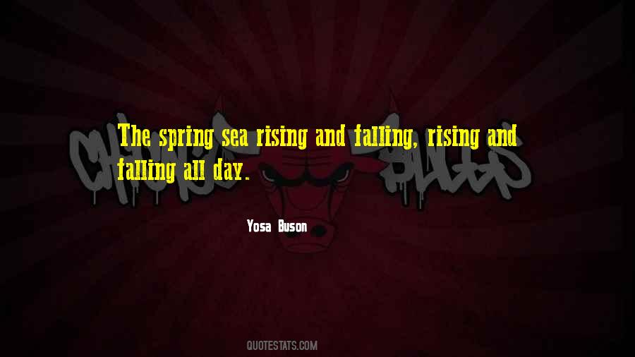 Quotes About Rising And Falling #1002816