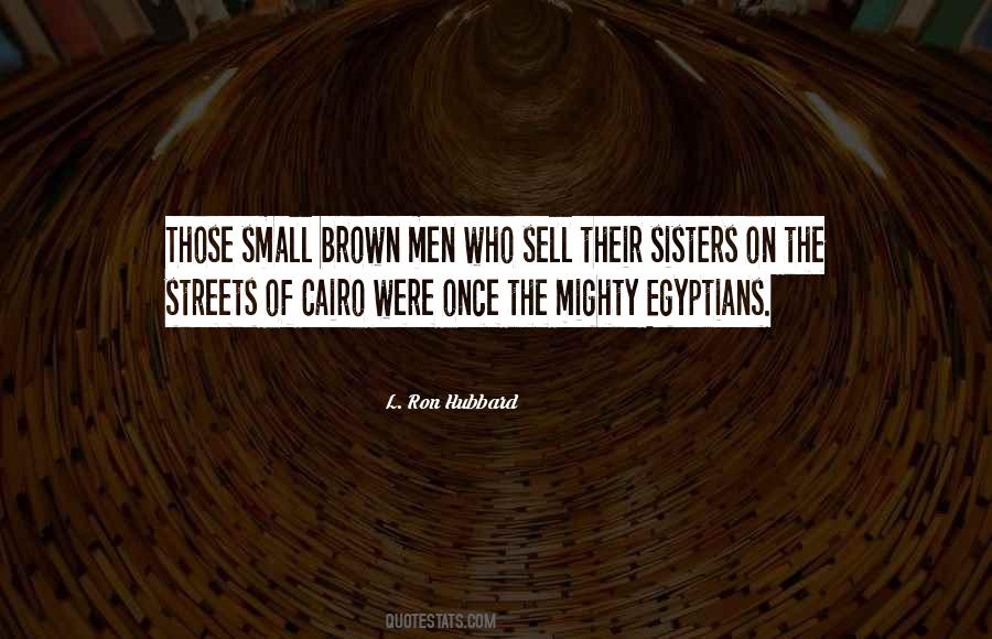 Quotes About Cairo #1754326