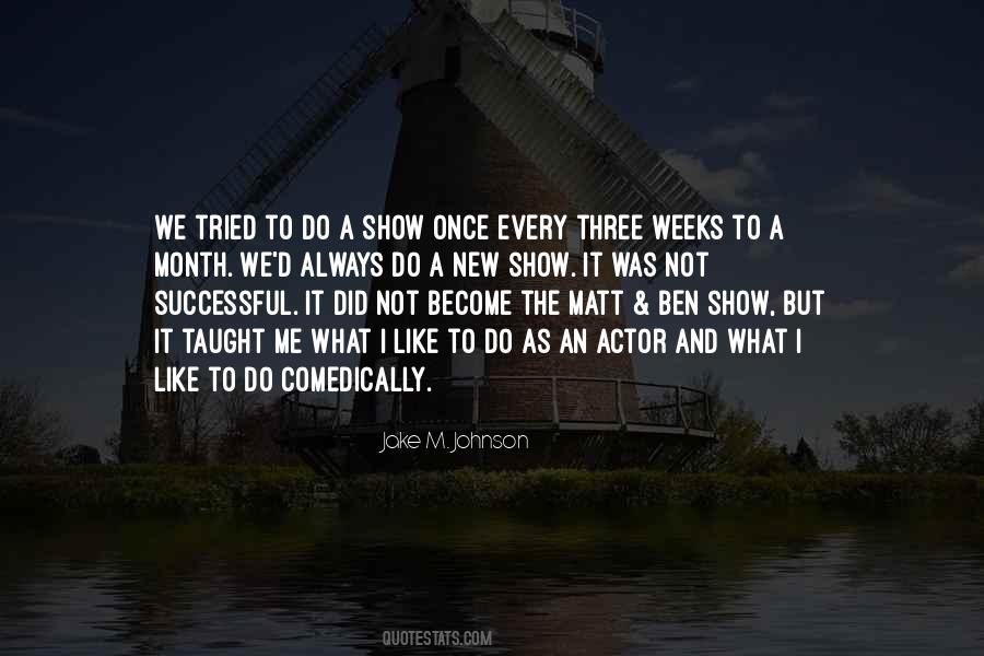 What I Like Quotes #1034392