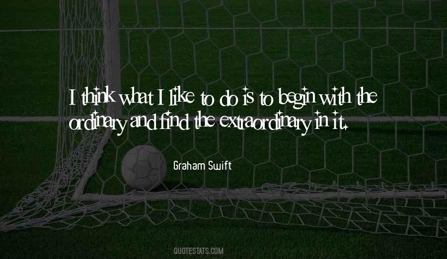 What I Like Quotes #1294632