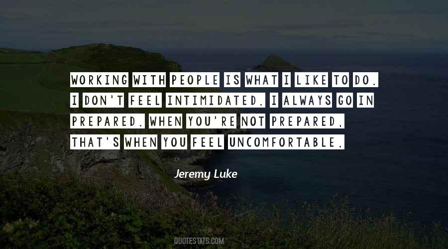 What I Like Quotes #1415036