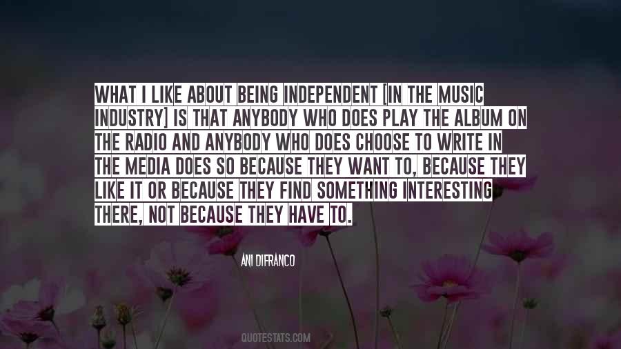 What I Like Quotes #931104