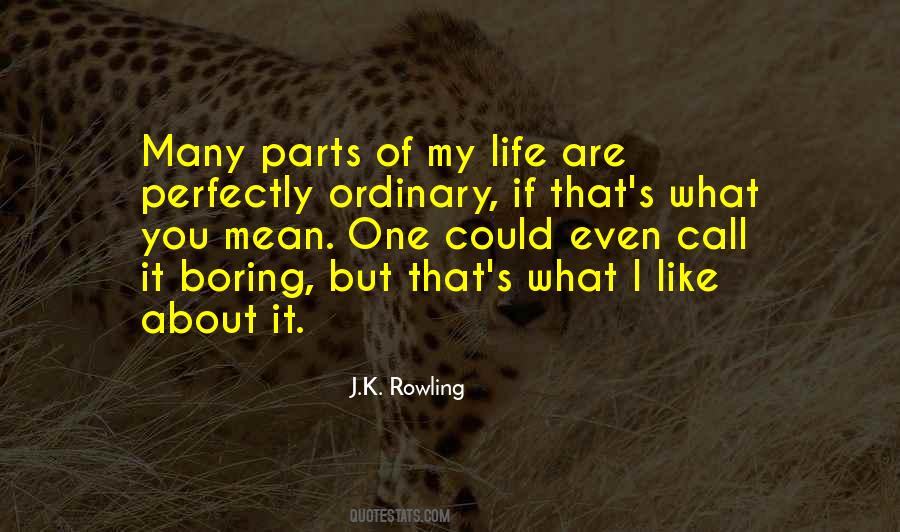 What I Like Quotes #944639