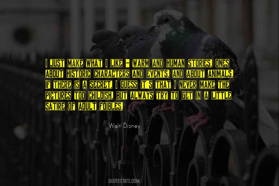 What I Like Quotes #973545