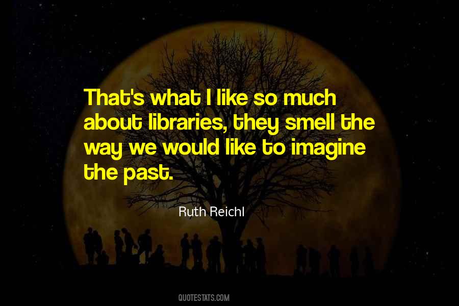 What I Like Quotes #980985