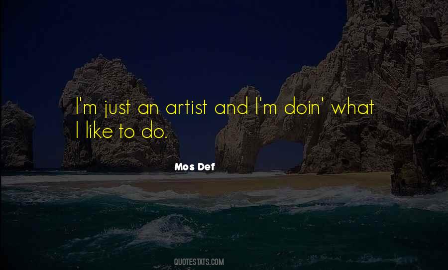 What I Like Quotes #997507