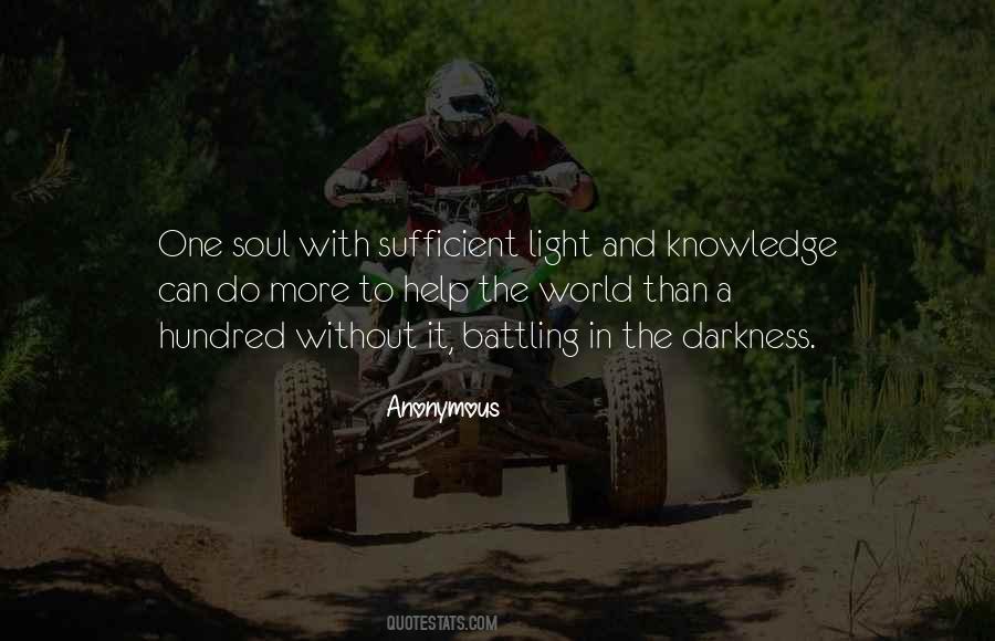 Quotes About Knowledge And Light #1003029