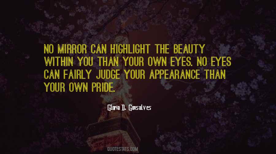 Quotes About Your Own Beauty #1544185