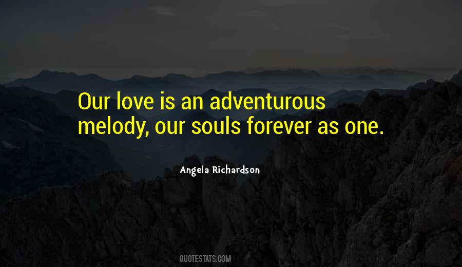 Quotes About Soul Mates Love #1218993