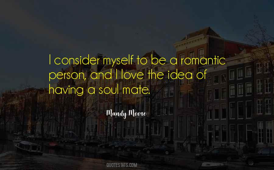 Quotes About Soul Mates Love #1578119