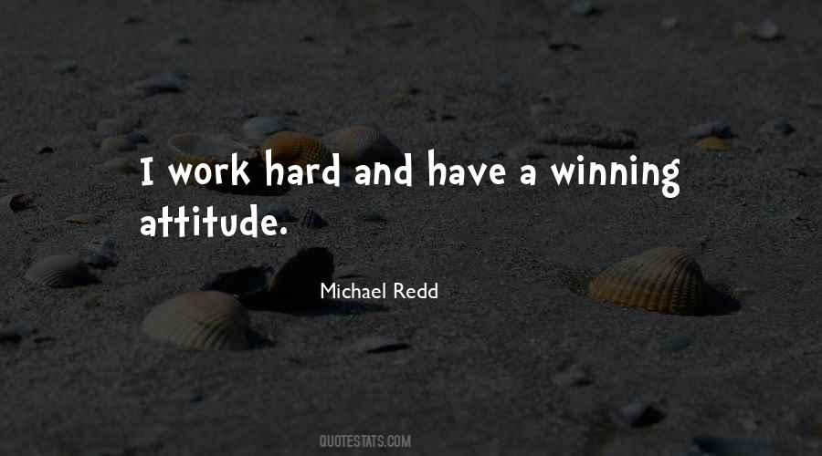 Quotes About A Winning Attitude #1570683