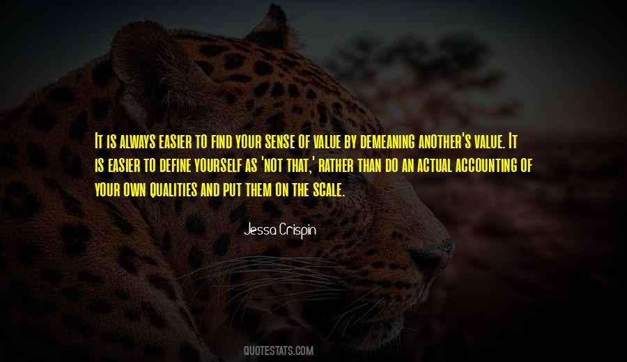 Quotes About Value Of Yourself #1337749