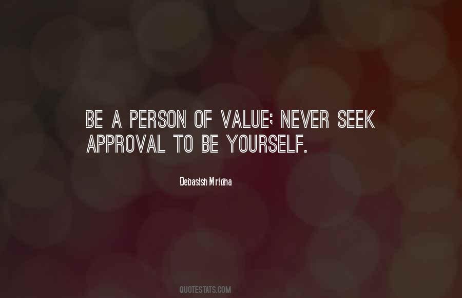 Quotes About Value Of Yourself #1460416