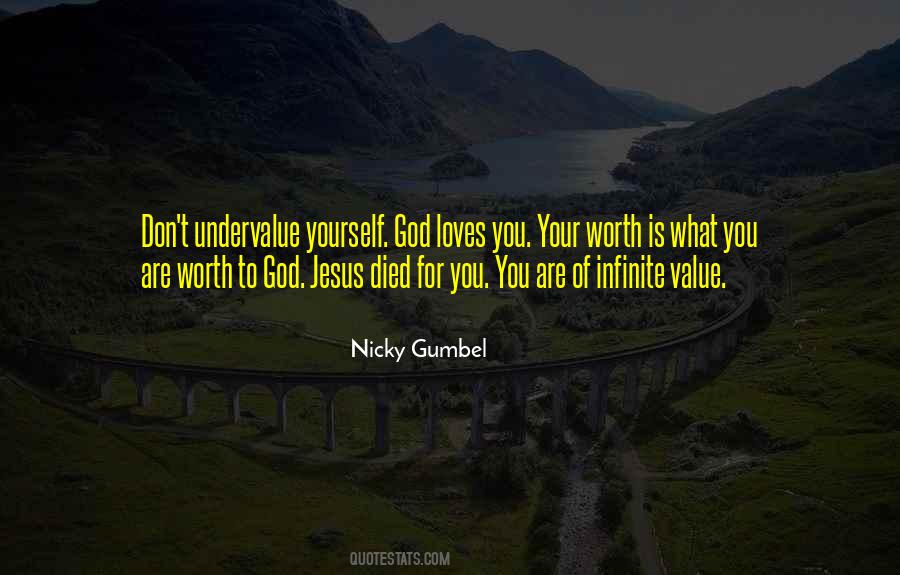 Quotes About Value Of Yourself #1566525