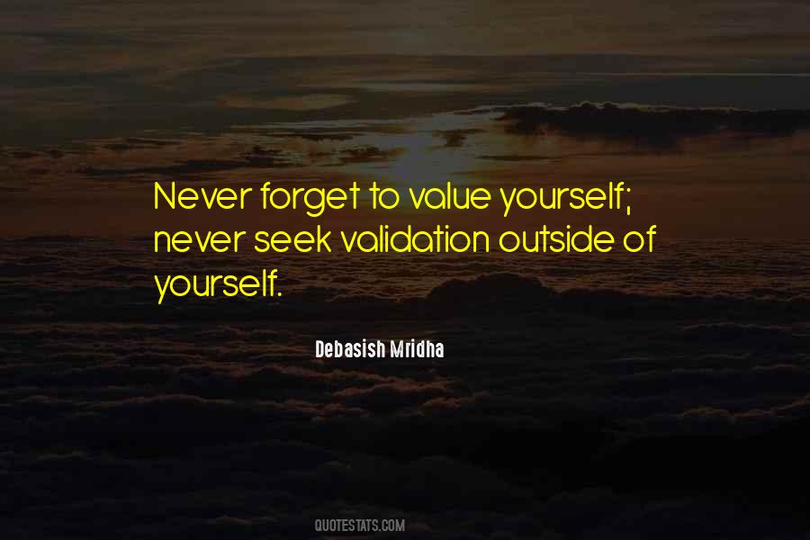 Quotes About Value Of Yourself #635255