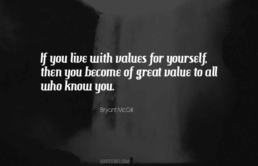 Quotes About Value Of Yourself #644184