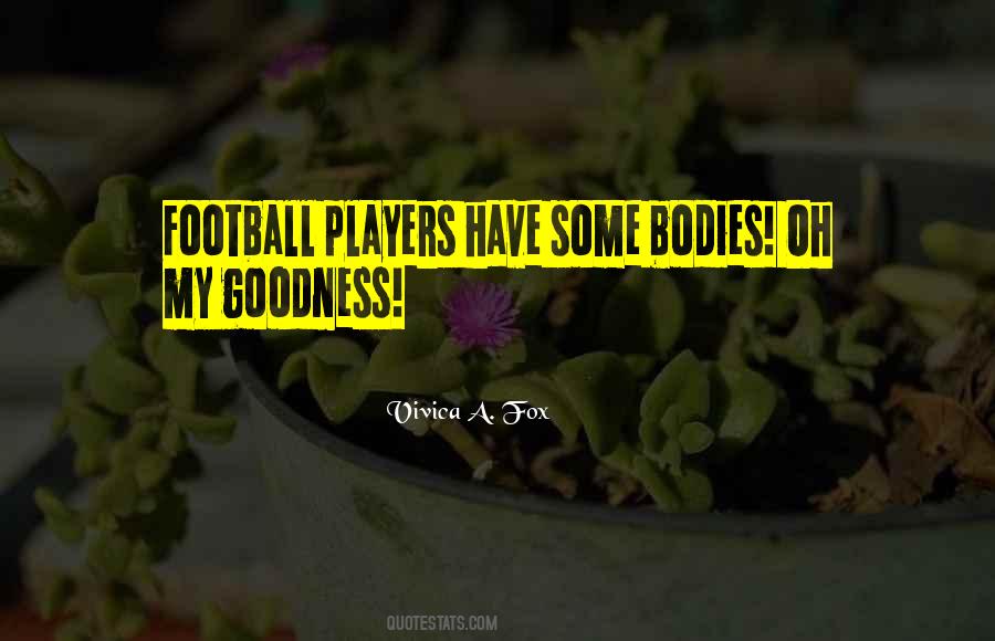Quotes About Football #1697304